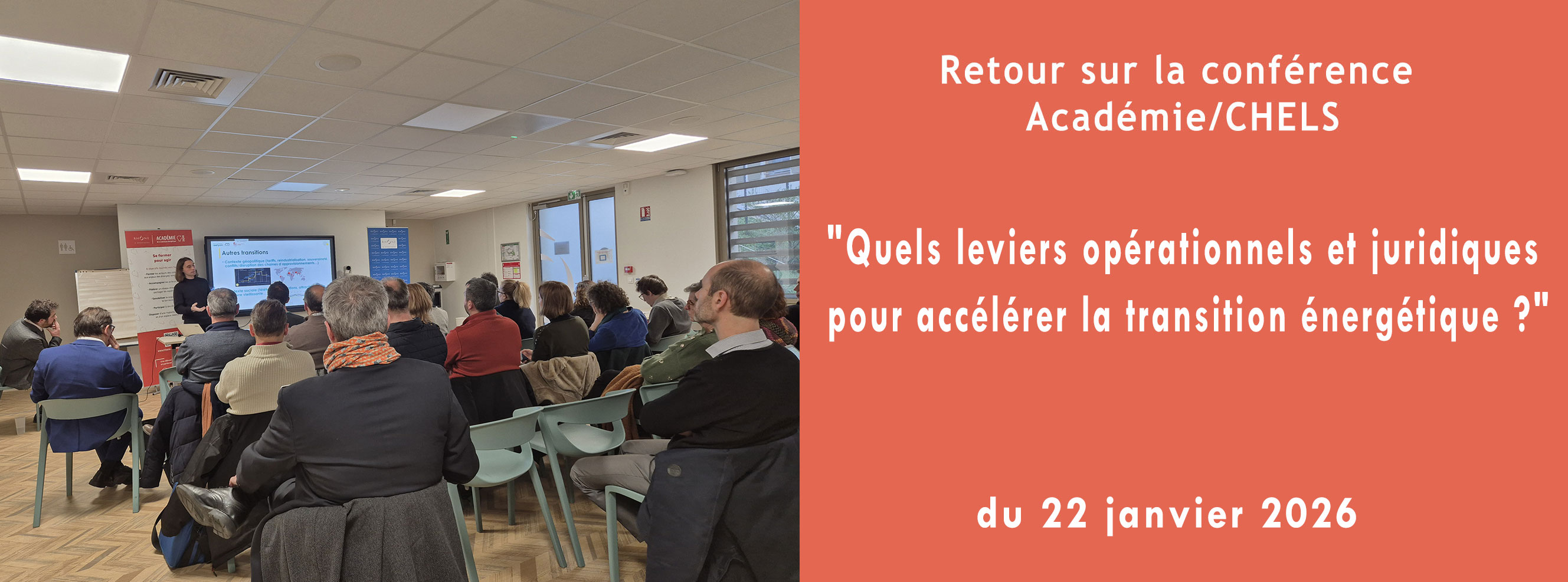 Retour sur la conférence Académie/CHELS Quels leviers opérationnels et juridiques pour accélérer la transition énergétique ?